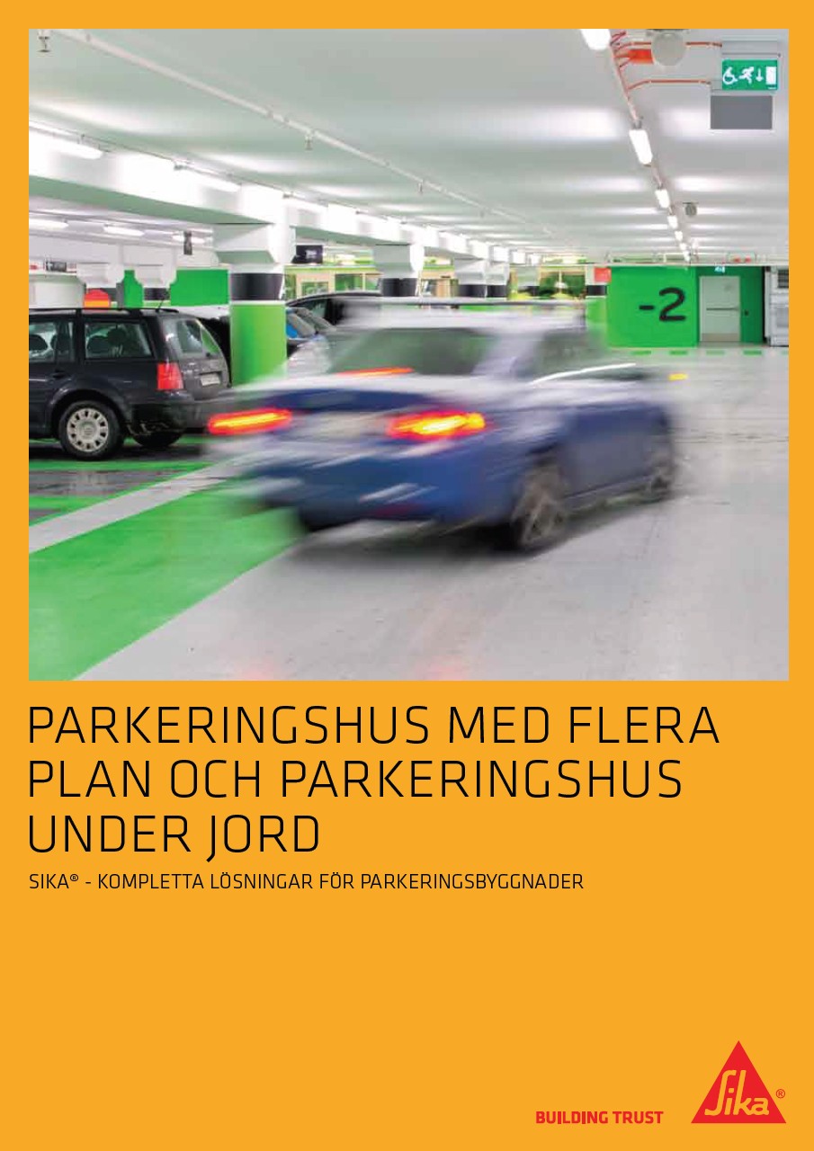 Sika Floor - Lösningar för parkeringsmiljöer