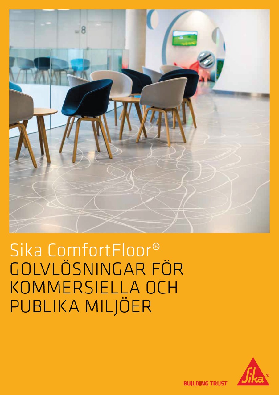 Sika ComfortFloor -  Golvlösningar för kommersiella och publika miljöer