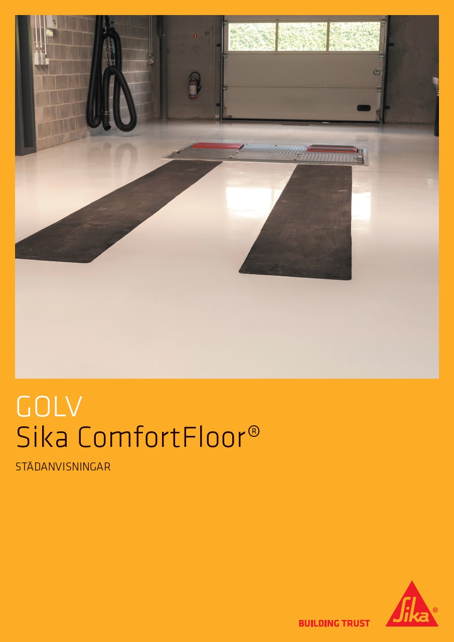 Sika ComfortFloor - Städanvisning